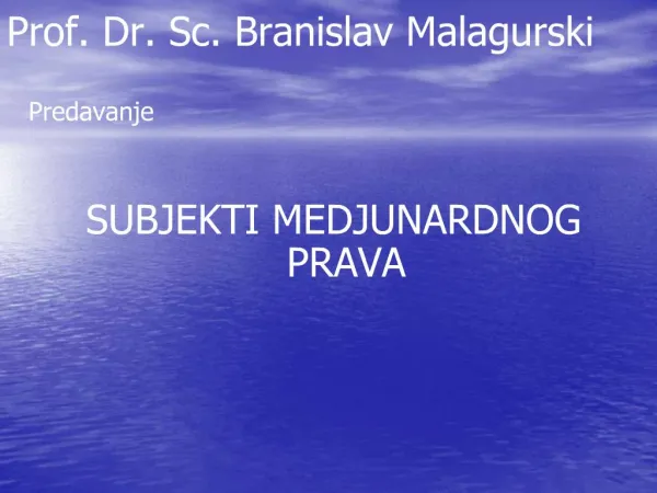Prof. Dr. Sc. Branislav Malagurski