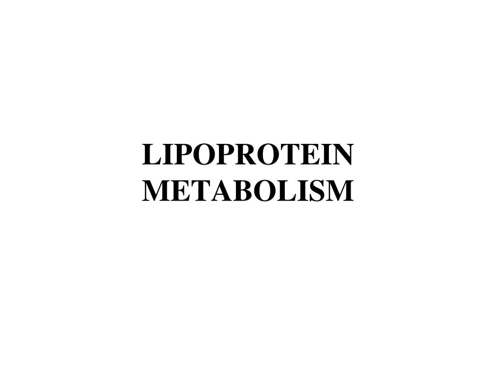 lipoprotein metabolism