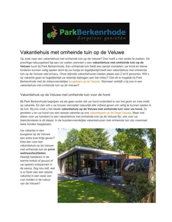 vakantiehuis met omheinde tuin op de veluwe