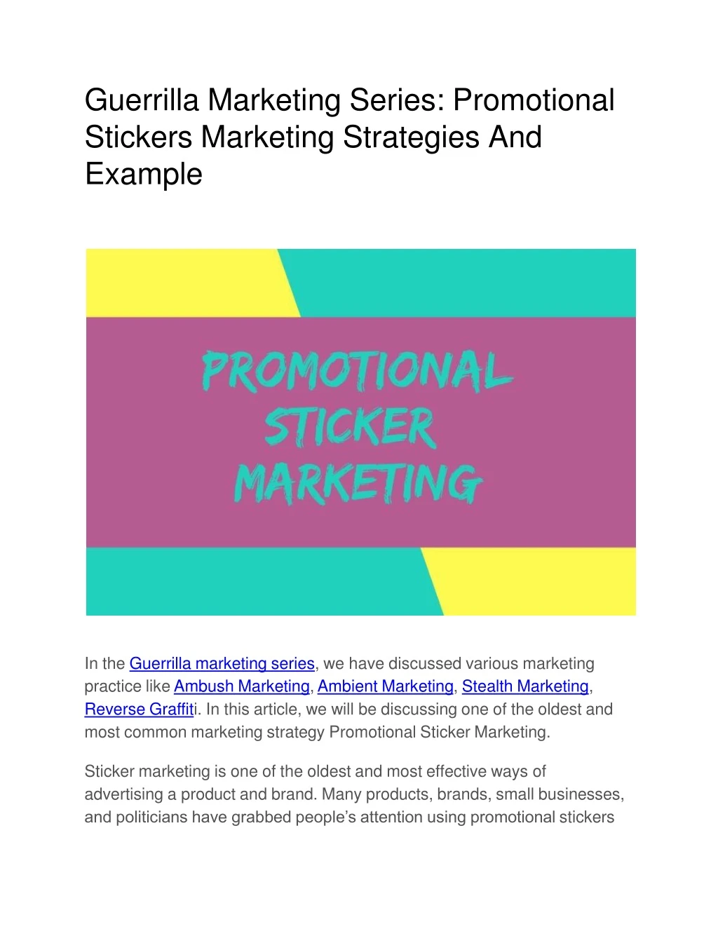 guerrilla marketing series promotional stickers marketing strategies and example