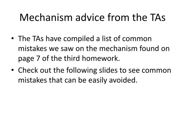 Mechanism advice from the TAs