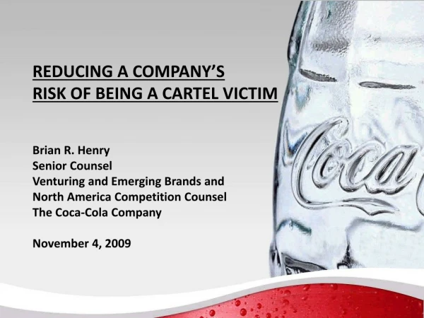 Companies Must Be Vigilant To Protect Against Cartels