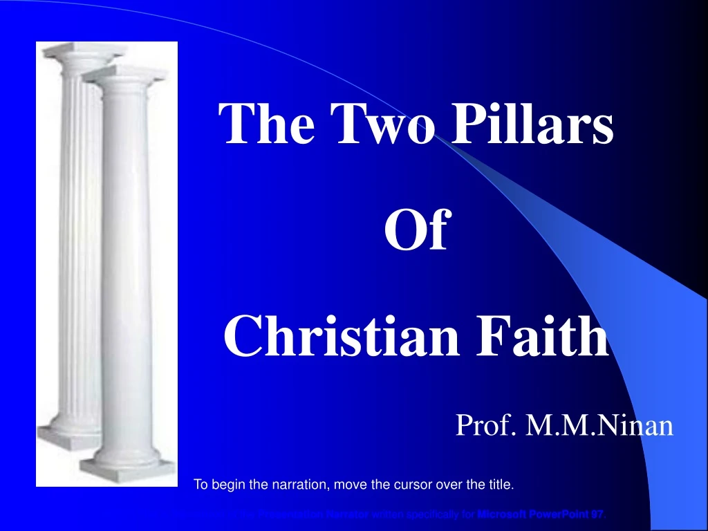 the two pillars of christian faith