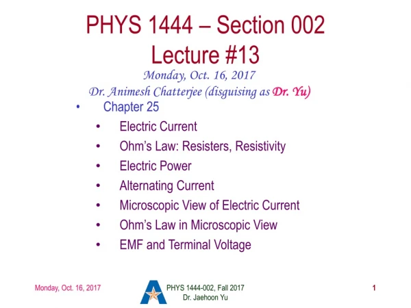 PHYS 1444 – Section 002 Lecture #13