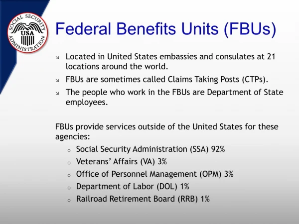 Federal Benefits Units (FBUs)