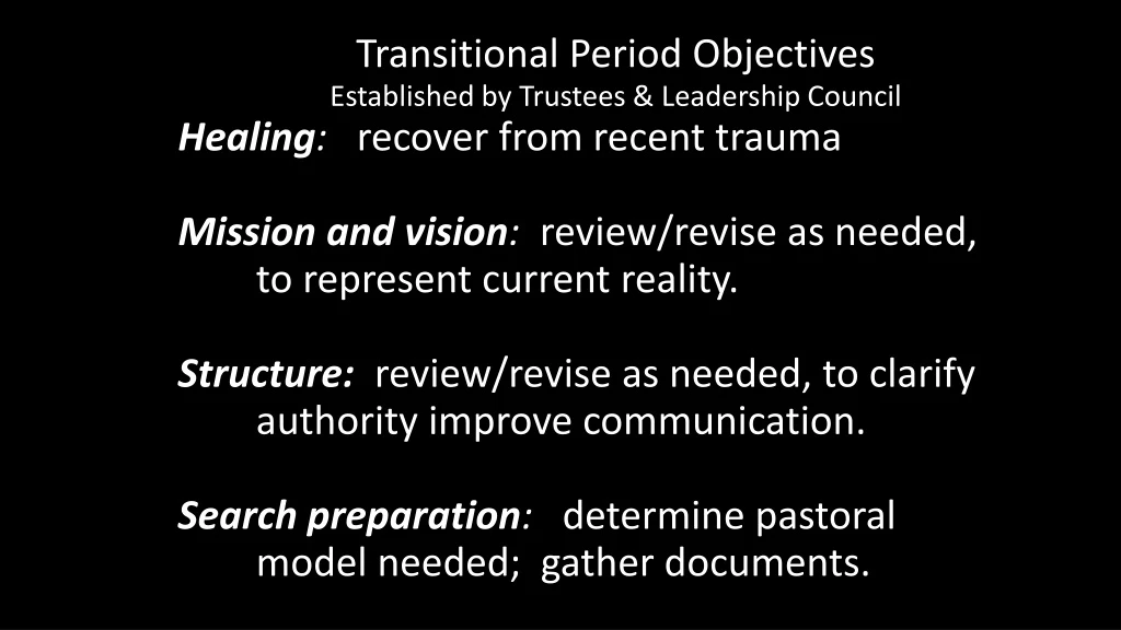 transitional period objectives established