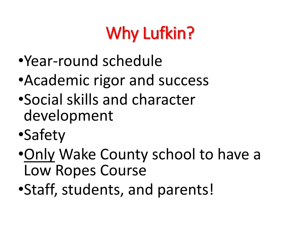 why lufkin