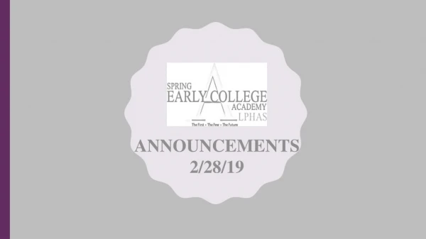 ANNOUNCEMENTS 2/28/19