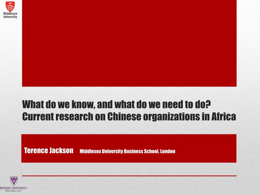 what do we know and what do we need to do current research on chinese organizations in africa
