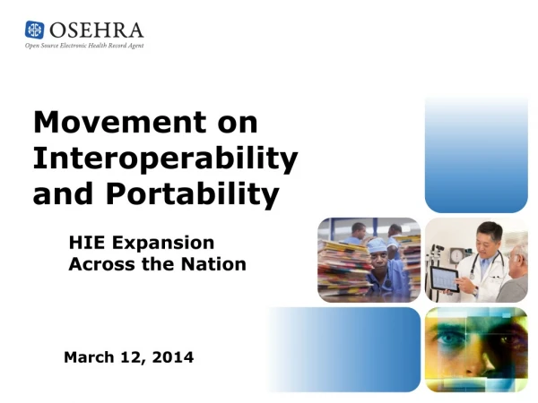 Movement on Interoperability and Portability