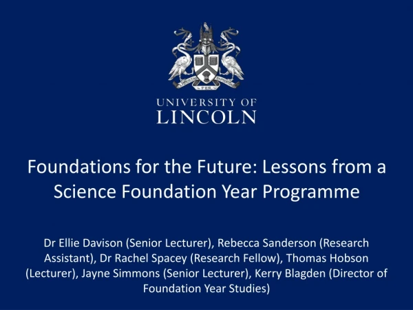 Foundations for the Future: Lessons from a Science Foundation Year Programme