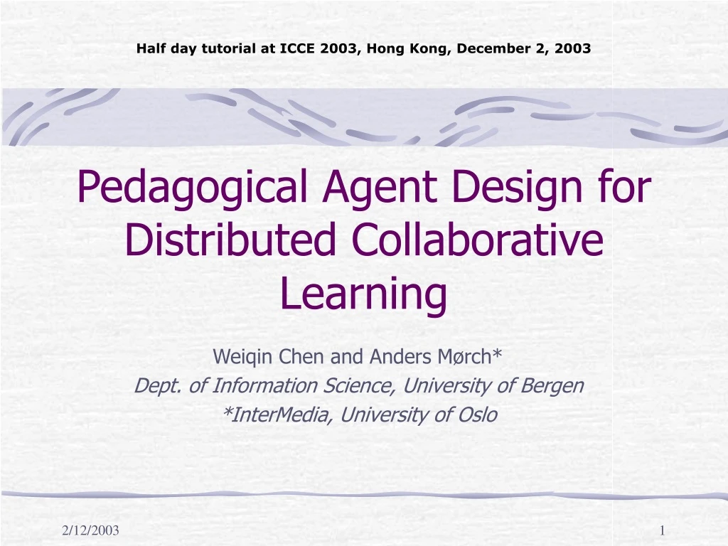 pedagogical agent design for distributed collaborative learning