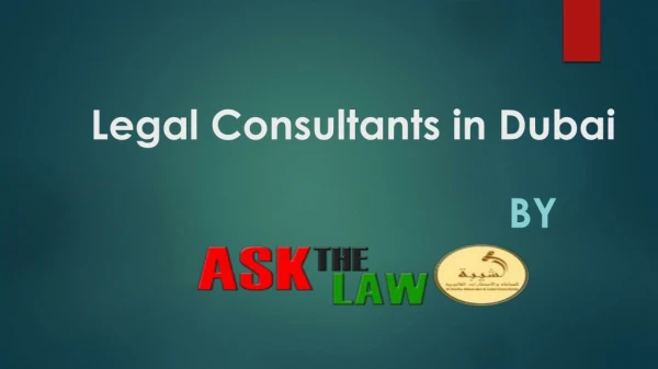 ASK THE LAW - Legal Consultants in Dubai