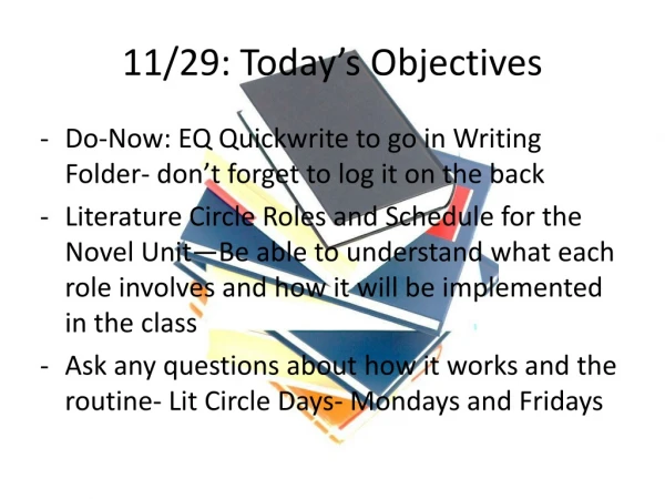 11/29: Today’s Objectives