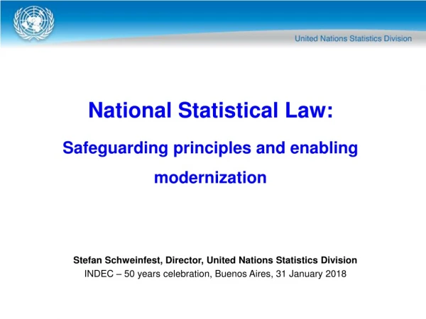 National Statistical Law: Safeguarding principles and enabling modernization