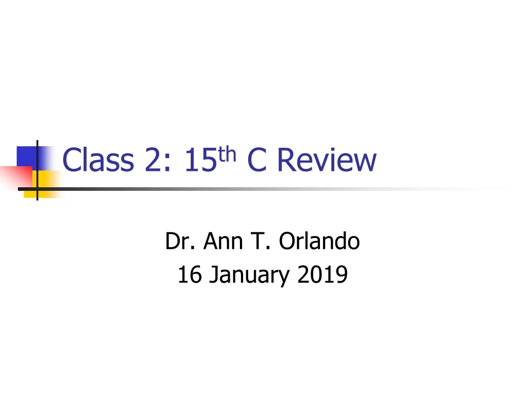 class 2 15 th c review