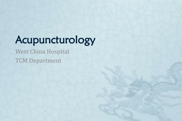 Acupuncturology