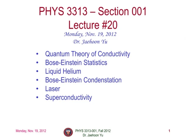 PHYS 3313 – Section 001 Lecture # 20