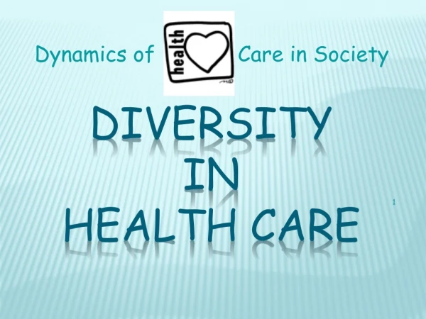 Diversity in health care