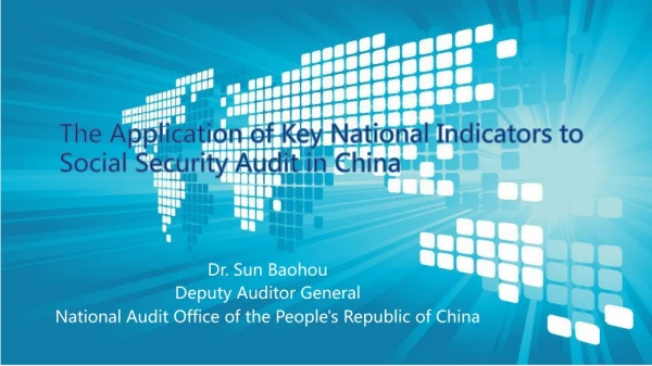 The Application of Key National Indicators to Social Security Audit in China