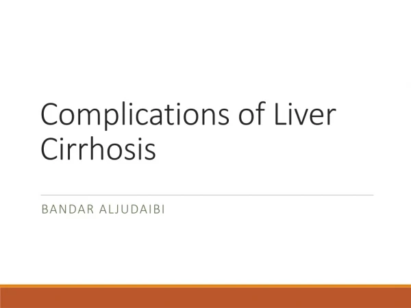Complications of Liver Cirrhosis