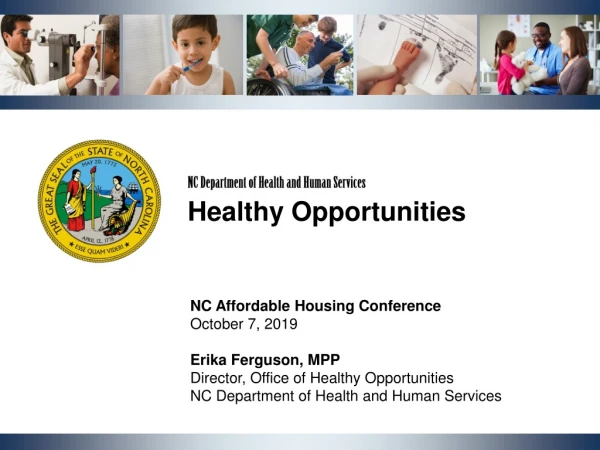 NC Department of Health and Human Services Healthy Opportunities