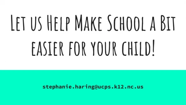 Let us Help Make School a Bit easier for your child!