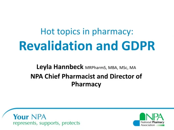 Hot topics in pharmacy: Revalidation and GDPR