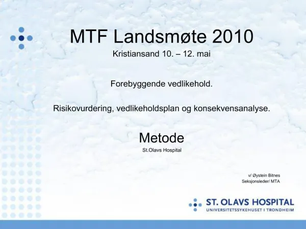 MTF Landsm te 2010 Kristiansand 10. 12. mai
