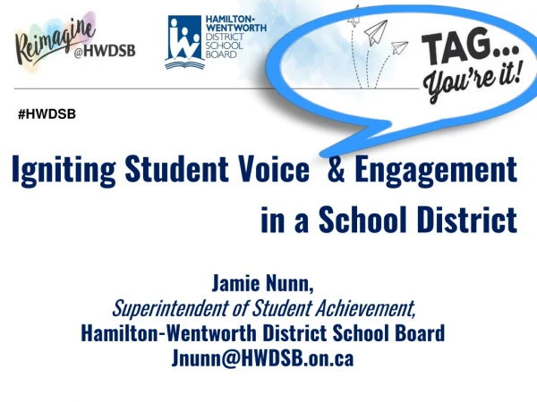 Jamie Nunn, Superintendent of Student Achievement, Hamilton-Wentworth District School Board
