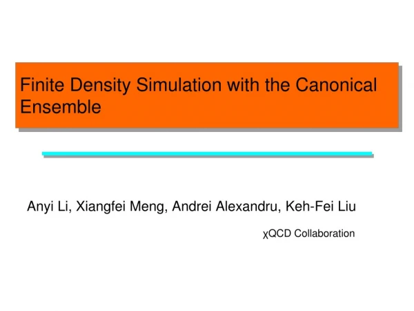 Finite Density Simulation with the Canonical Ensemble
