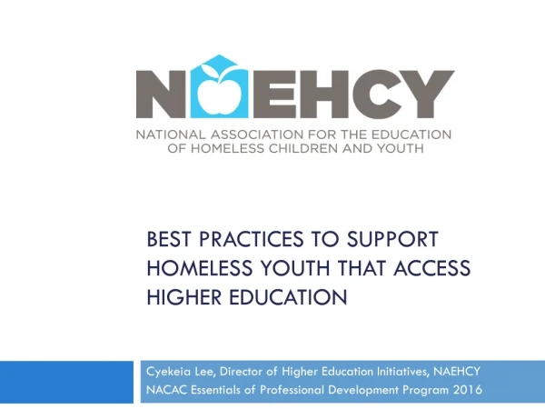 Best Practices to Support Homeless Youth that Access Higher Education