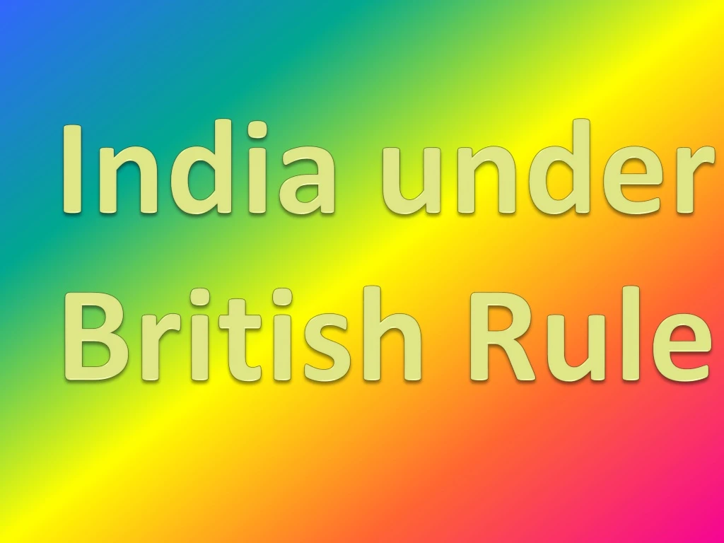 india under british rule