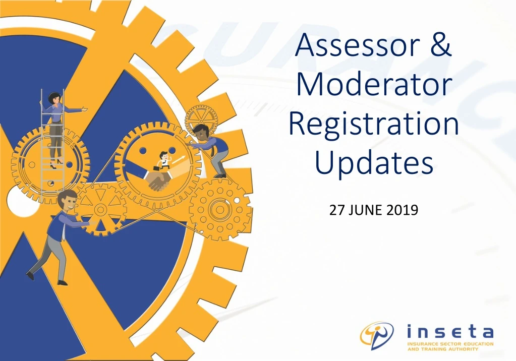 assessor moderator registration updates