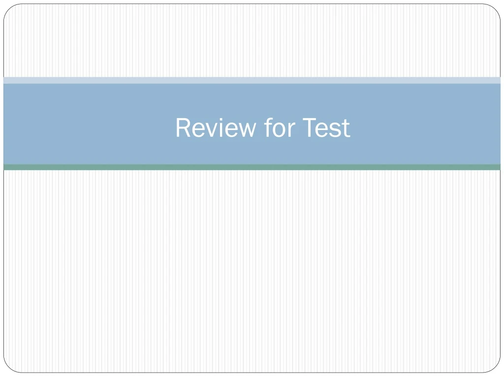 review for test