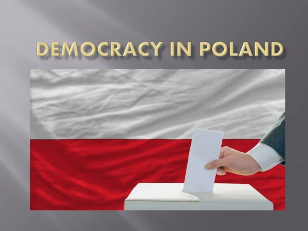 DEMOCRACY IN POLAND