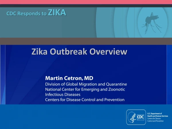 CDC Responds to ZIKA