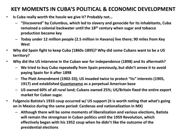 KEY MOMENTS IN CUBA’S POLITICAL &amp; ECONOMIC DEVELOPMENT