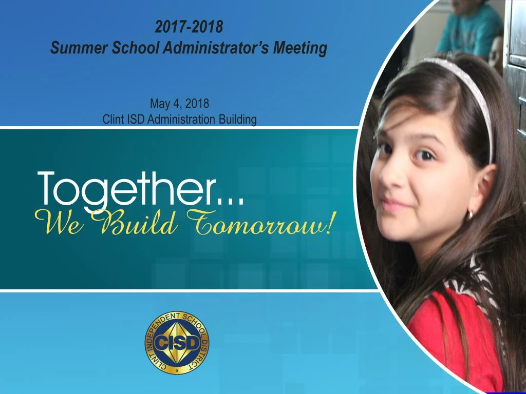 2017 2018 summer school administrator s meeting