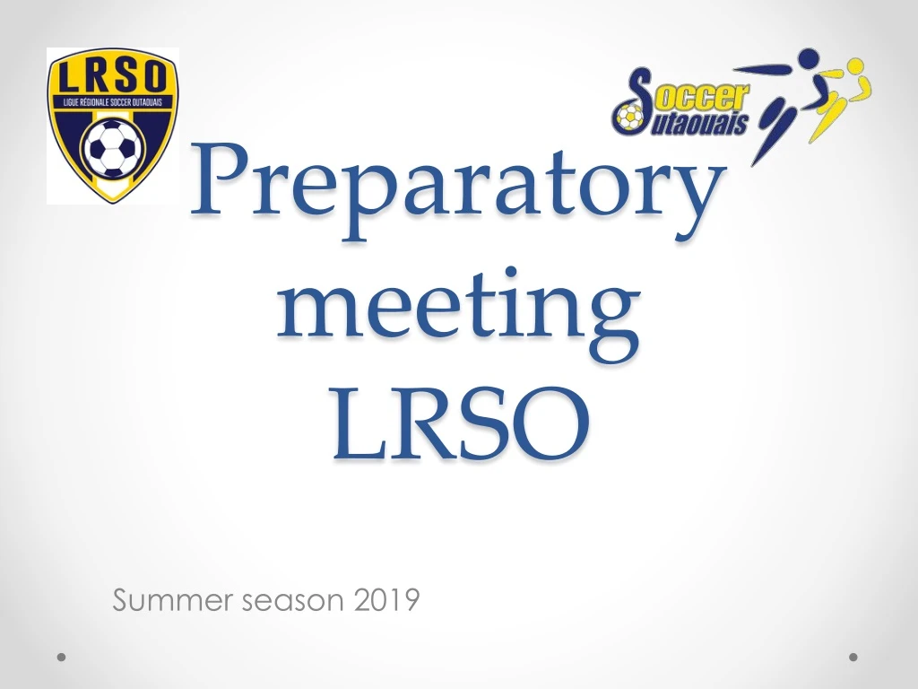 preparatory meeting lrso
