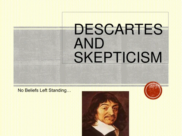 Descartes and Skepticism
