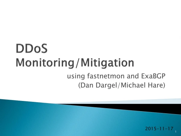 DDoS Monitoring/Mitigation