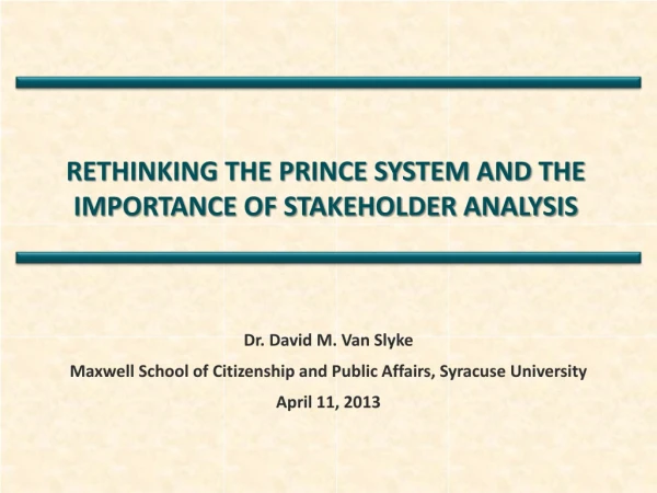 Rethinking the prince system and the importance of stakeholder analysis