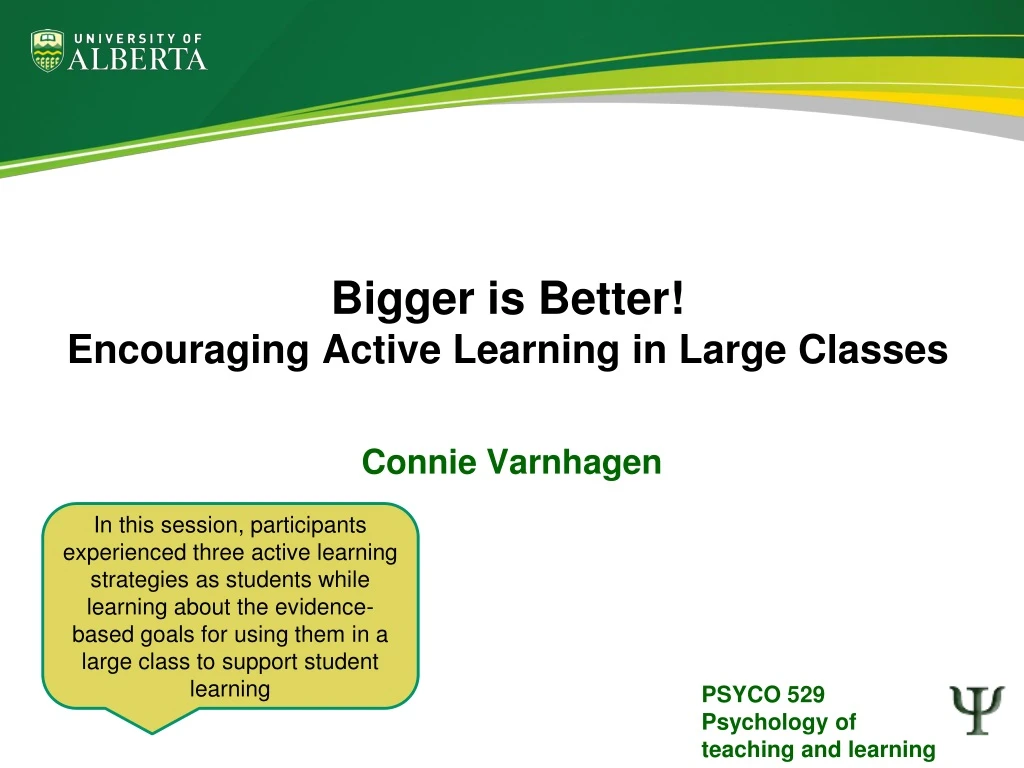 bigger is better encouraging active learning in large classes
