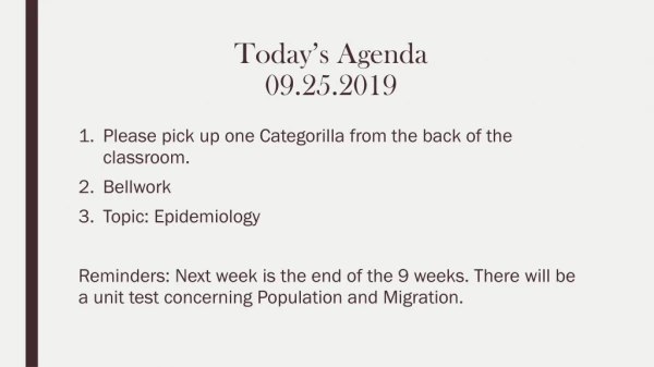 Today’s Agenda 09.25.2019