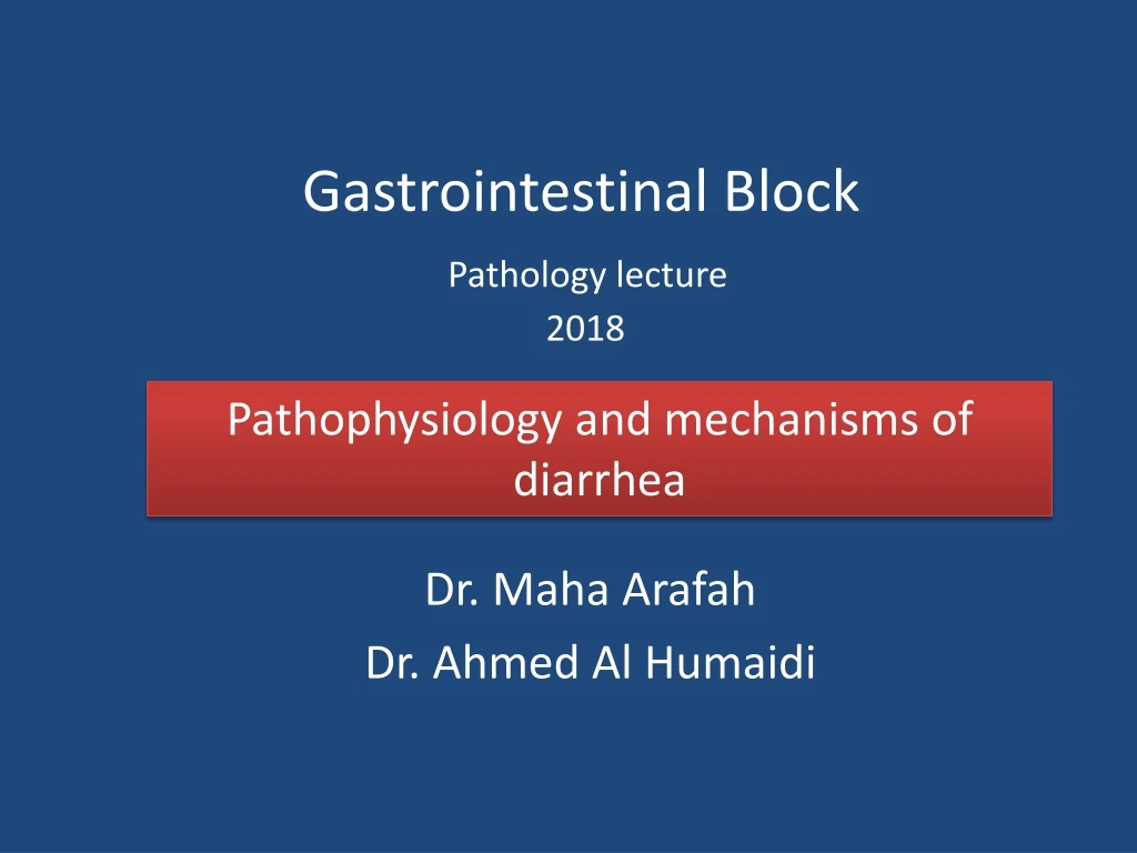 gastrointestinal block pathology lecture 2018