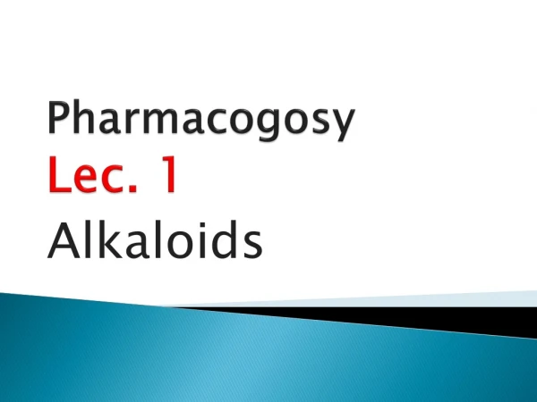 Pharmacogosy Lec . 1