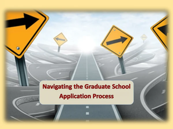 Navigating the Graduate School Application Process