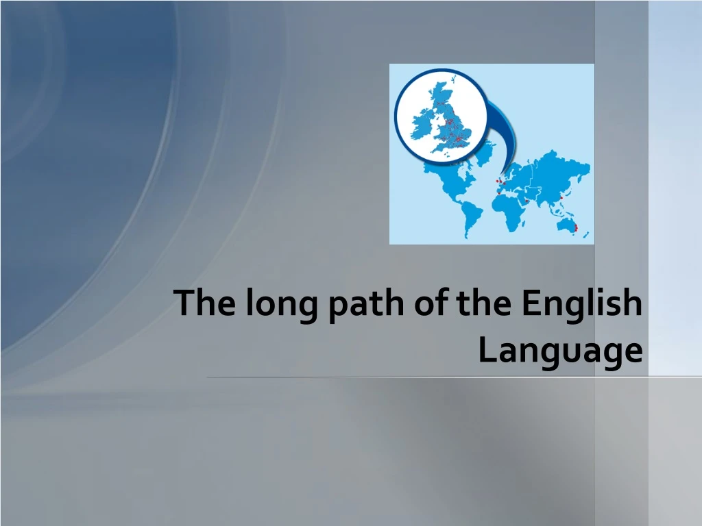 the long path of the english language