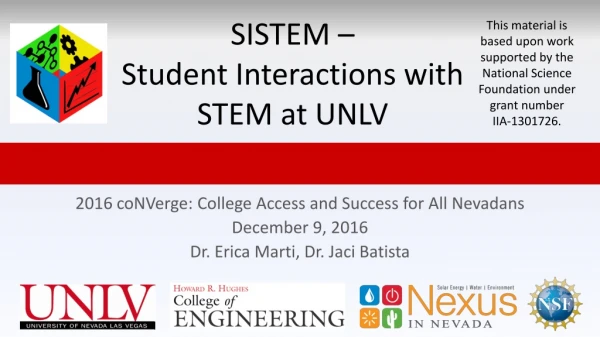 SISTEM – Student Interactions with STEM at UNLV